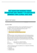     TEST BANK FOR NURSING TODAY TRANSITION AND TRENDS 11TH EDITION BY ZERWEKH-100% verified -2023-2024