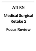 ATI RN Medical Surgical Retake 2 Focus Review (2023)