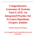 Comprehensive Assurance & Systems Tool (CAST) An Integrated Practice Set 3e Laura Ingraham, Gregory Jenkins (Solution Manual)