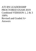 ATI RN LEADERSHIP PROCTORED EXAM 2019 Combined VERSION 1, 2 & 3 100% Revised and Graded A+ Answers