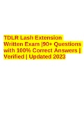 TDLR Lash Extension Written Exam |90+ Questions with 100% Correct Answers | Verified | Updated 2023