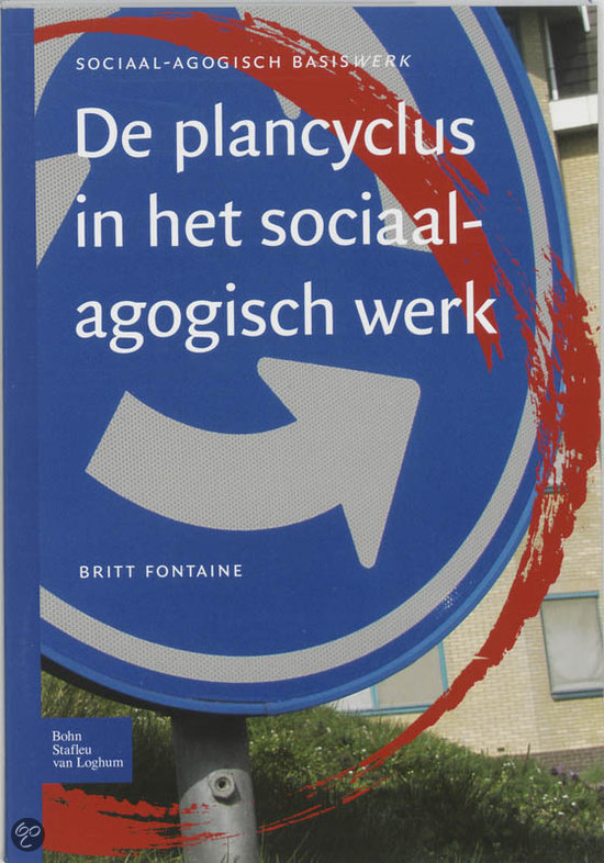 Samenvatting de plancyclus in het sociaal agogisch werk h1 tm 4