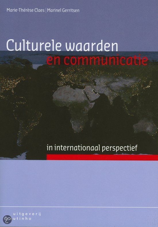 Samenvatting Culturele waarden en communicatie in internationaal perspectief -  Interculturele communicatie