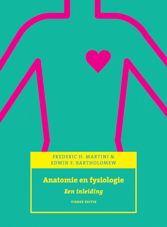 Anatomie en fysiologie, met MyLab NL toegangscode 6e editie