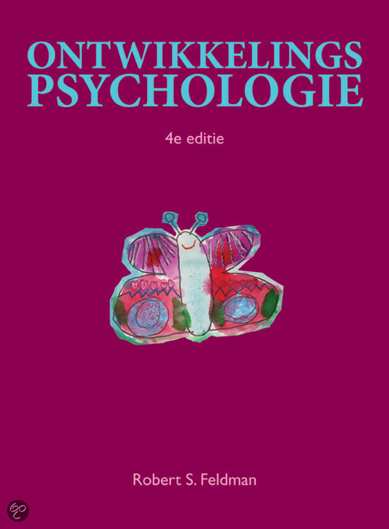 Samenvatting Ontwikkelingspsychologie 8e editie  -  Ontwikkelingspsychologie