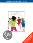 Book summary - Shaffer - Social and personality development - chapters 2, 3, 4, 5, 6, 10, 11, 13, and 14 