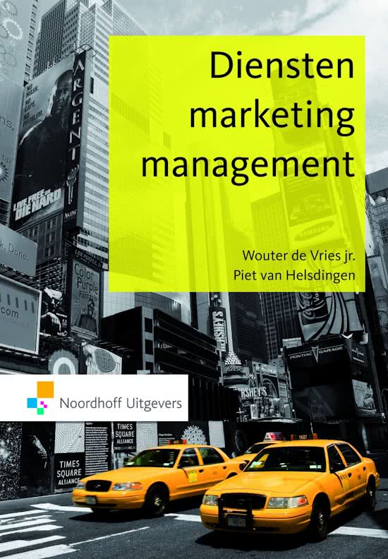 Noordhoff Samenvatting boek: Dienstenmarketingmanagement van Wouter de Vries jr. en Piet van Helsdingen
