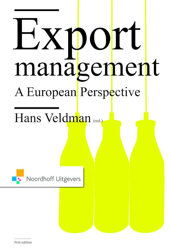 Summary Export Management: A European Perspective, ISBN: 9789001700324  International Supply Chain Management (FBE_2000SCM219-BE-IB)