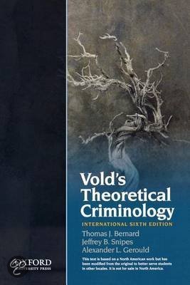 Samenvatting van Vold's Theoretical Criminology