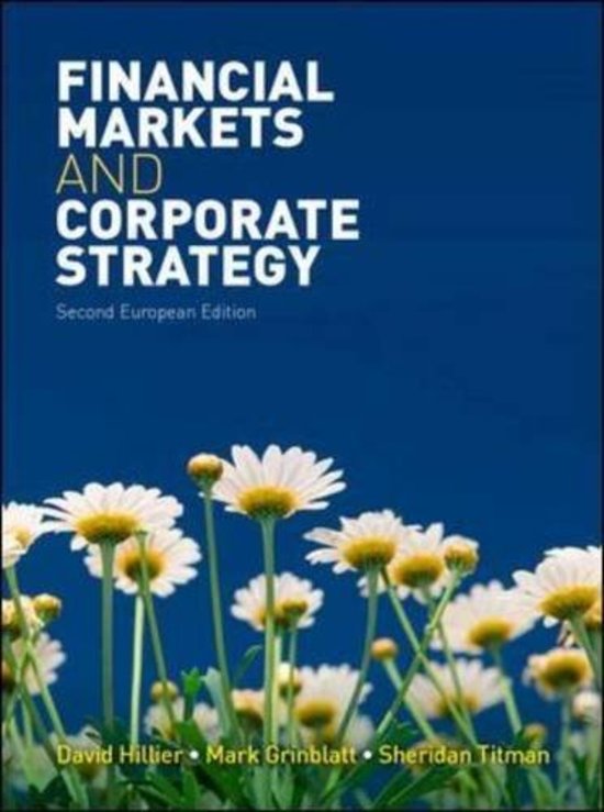 Be Exam Ready with the Updated [Financial Markets and Corporate Strategy,Hillier,Seond European edition] 2023-2024 Test Bank