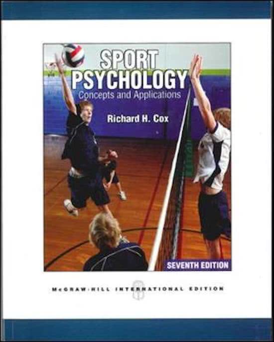 Uitgebreide samenvatting Sportpsychology; Concepts and Applications