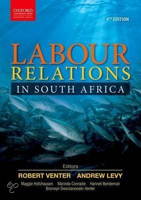 Labour Relations in South Africa - LARM311