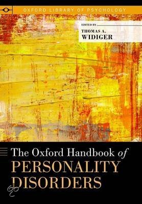 Summary The Oxford Handbook of Personality Disorders, ISBN: 9780199735013  Personality Disorders