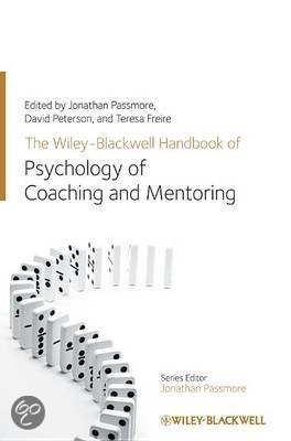 The Psychology of Coaching and Mentoring