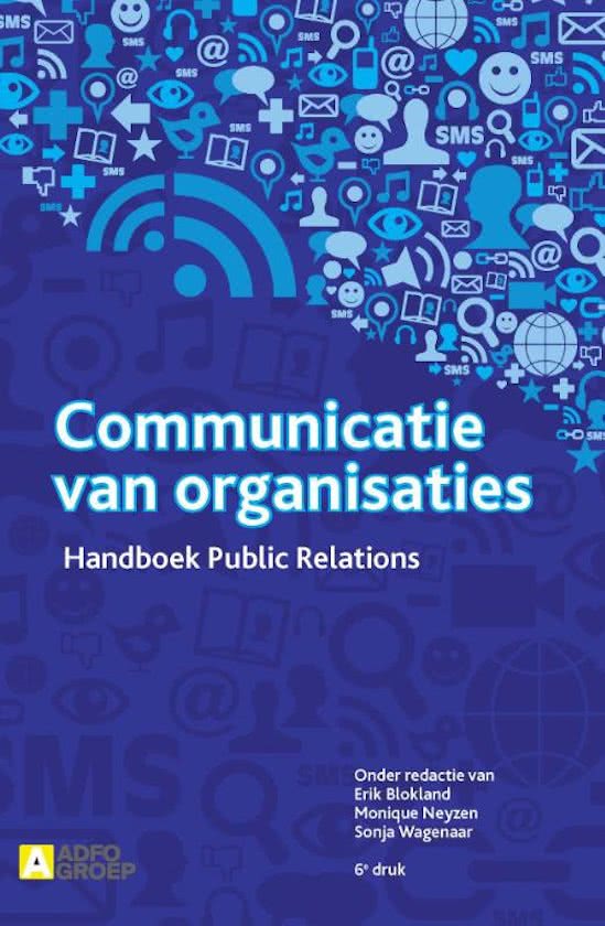 Communicatie van Organisaties samenvatting (hoofdstuk 1 t/m 11)