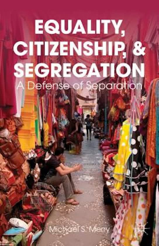 Equality, Citizenship, and Segregation
