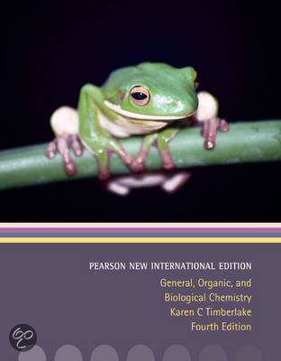General, Organic, and Biological Chemistry: Pearson  International Edition