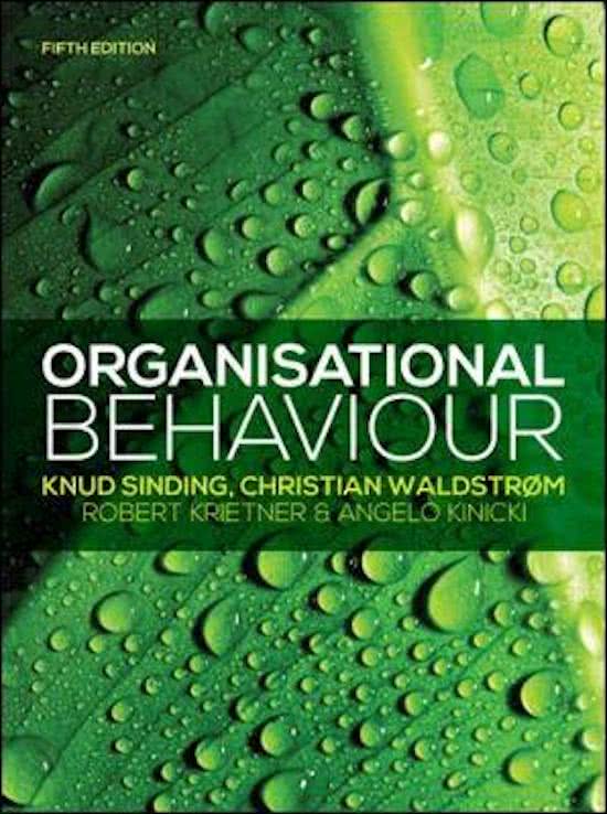 Organizational Behaviour: Samenvatting Boek, slides, nota's uit de les 
