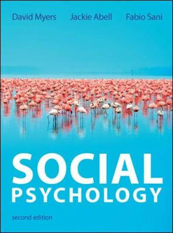 VOLLEDIGE SAMENVATTING 'Social Psychology' - Myers, Abell en Sani
