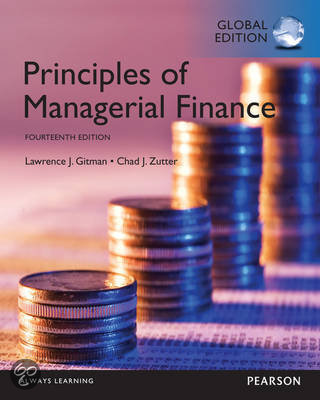 Summary chapters 3-4-5-10-15 | Principles of Managerial Finance, Global Edition, ISBN: 9781292018201  Financial Management 2 (2060FM2_19)