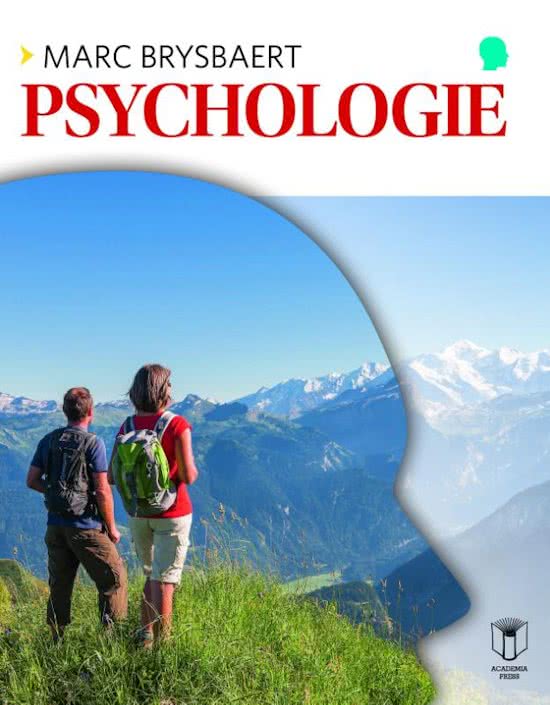 Samenvatting hoofdstukken 1 t/m 10 Psychologie Marc Brysbaert