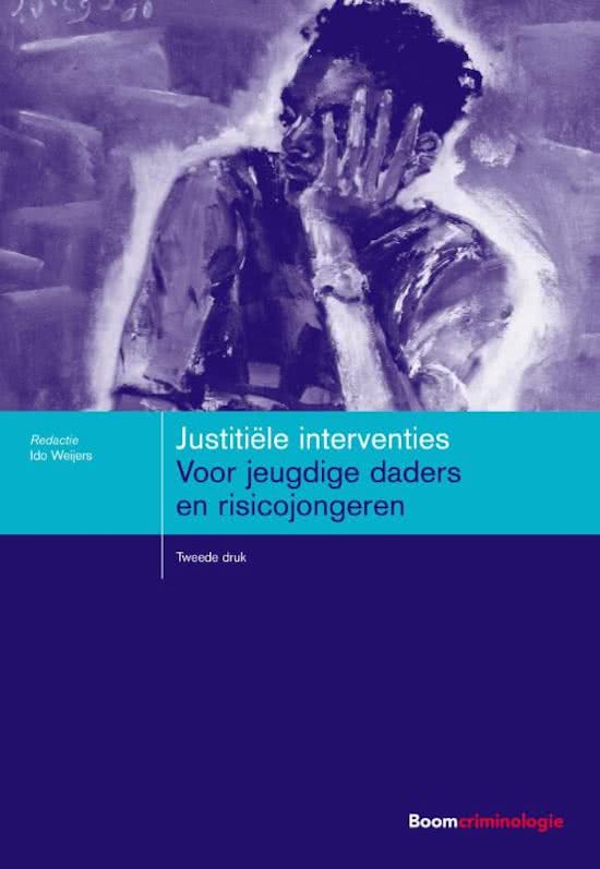 Alle tentamenstof voor Justitiële Interventies (200400090)